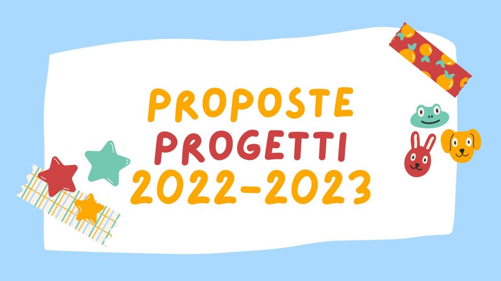 Proposte progetti per le scuole 2022-2023